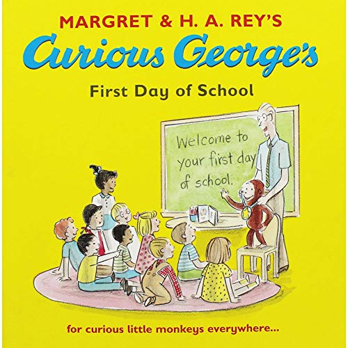 Curious George's First Day of School