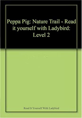 Peppa Pig - Nature Trail