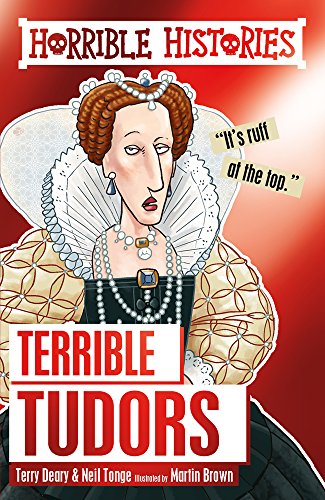 Horrible Histories - Terrible Tudors