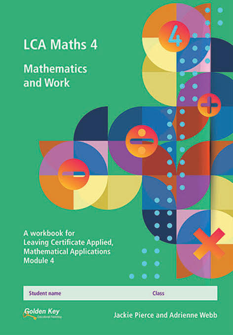 LCA Maths 4 - Mathematics and Work