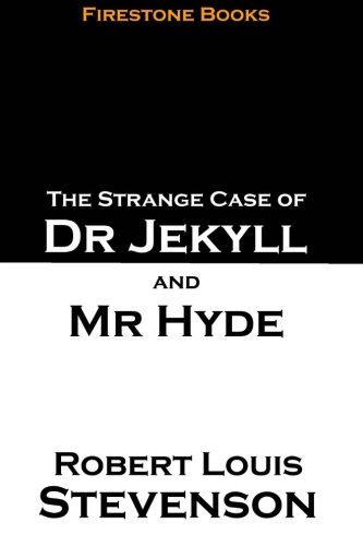 The Strange Case of Dr Jekyll and Mr Hyde