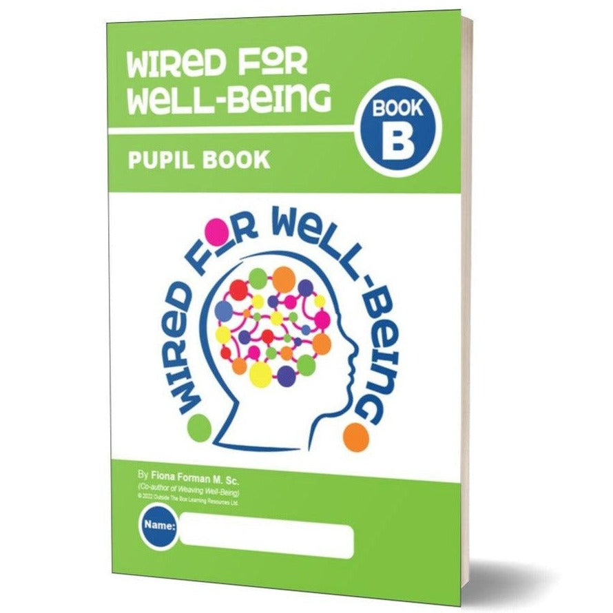 Wired for wellbeing Book B