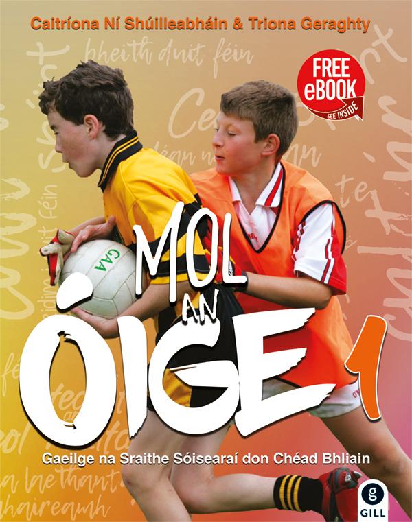 [TEXTBOOK ONLY] Mol an Oige 1