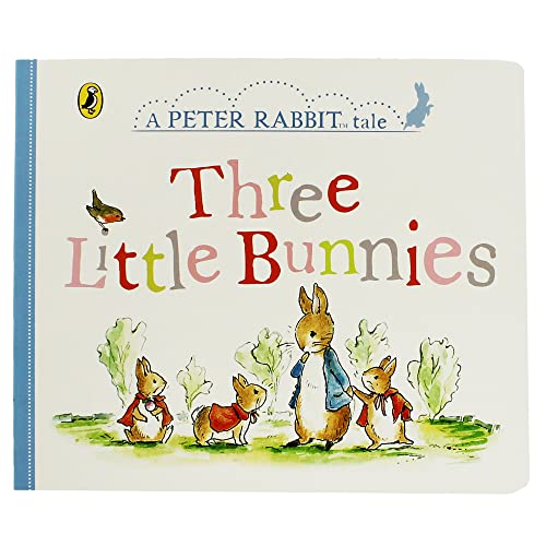 The Three Little Bunnies: Peter Rabbit