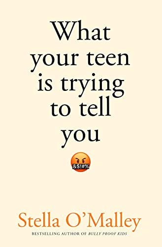 What Your Teen is Trying to Tell You