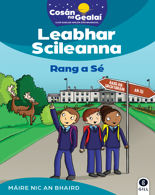 Cosan na Gealai - 6th Class Skills Book