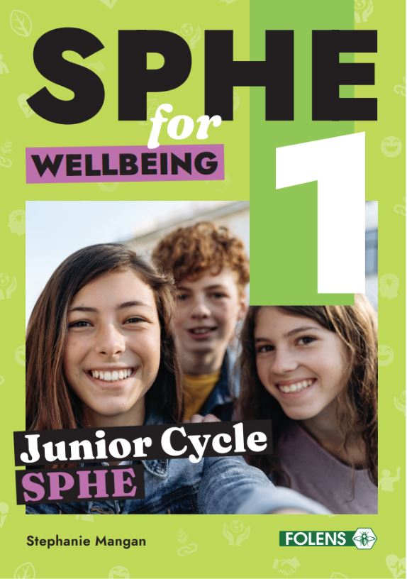 SPHE for Wellbeing 1 Folens