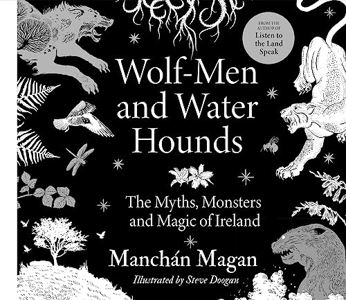 Wolf-Men and Water Hounds