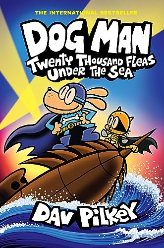 Dog Man 11: Twenty Thousand Fleas Under the Sea (PB)