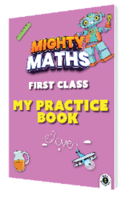 [PRACTICE BOOK] Mighty Maths -  1st Class