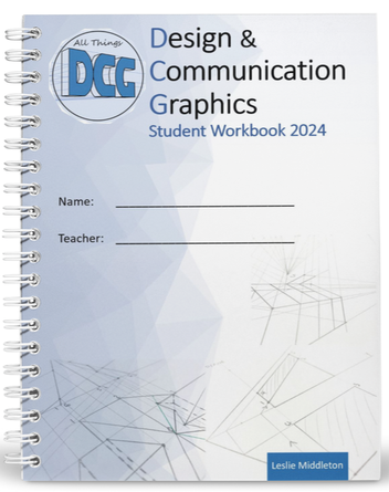 All Things DCG Design and Communication Graphics Student Workbook 2024