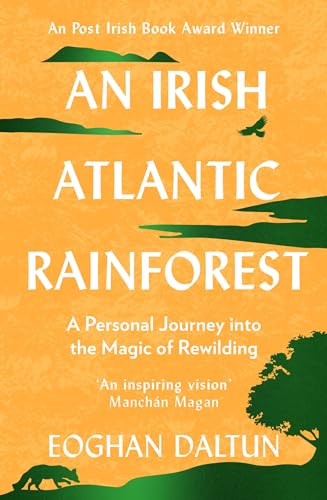 An Irish Atlantic Rain Forest