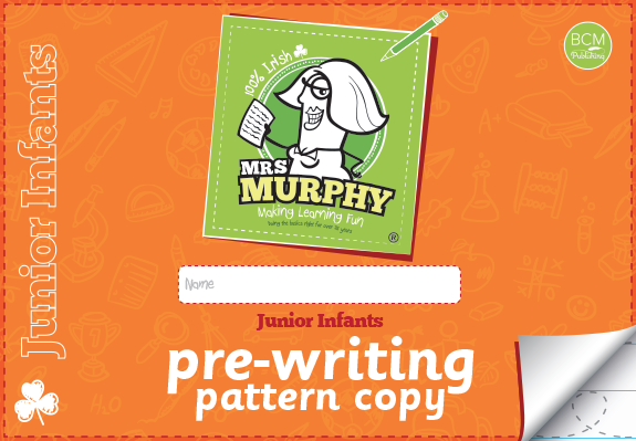 Mrs Murphy's Pattern Copy Junior Infants