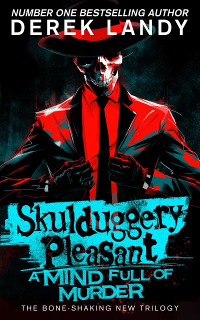 Skulduggery Pleasant: A Mind Full of Murder