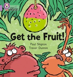 [9780007185290] Big Cat Lilac Get the Fruit Fiction