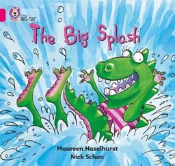 [9780007185573] Big Cat Pink 1B The Big Splash Fiction