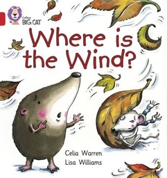 [9780007185665] Big Cat Red 2B Where is the Wind? Fiction