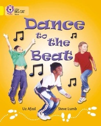 [9780007185764] Big Cat Yellow Dance to the Beat Non Fiction