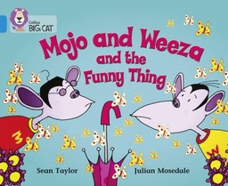 [9780007185795] Big Cat Blue Mojo & Weeza & The Funny Thing Fctn