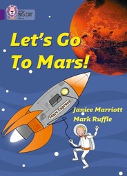 [9780007186150] Big Cat Purple Let's Go to Mars Non Fiction