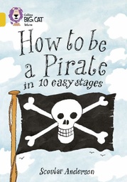 [9780007186211] Big Cat Gold How to be a Pirate Non Fiction