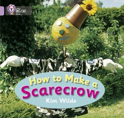 [9780007186457] Big Cat Lilac How to Make a Scarecrow Non Fiction