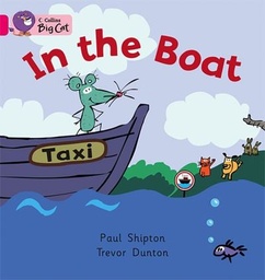 [9780007186464] Big Cat Pink 1A In The Boat Fiction