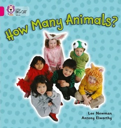 [9780007186471] Big Cat Pink 1A How Many Animals? Non Fiction