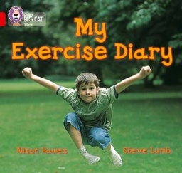 [9780007186693] Big Cat Red 2B My Exercise Diary Non Fiction