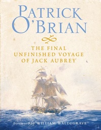 [9780007194698] THE FINAL UNFINISHED VOYAGE OF JACK AUBREY