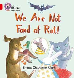 [9780007235902] Big Cat Red 2B Decode We Are Not Fond of Rat