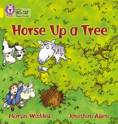 [9780007235964] Big Cat Yellow Phonics Horse up a Tree