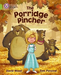 [9780007462087] Big Cat Lime The Porridge Pincher Fiction