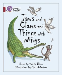 [9780007465392] Big Cat Ruby Jaws Claws & things with Wings