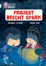 [9780007465507] Big Cat Diamond Project Bright Spark