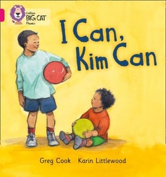 [9780007507900] Big Cat Pink B I Can, Kim Can Non Fiction