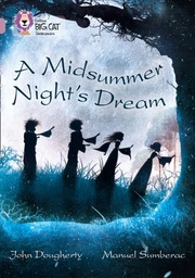 [9780007530120] A Midsummer Night's Dream (Big Cat Pearl)