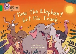 [9780007591015] Big Cat Green How the Elephant Got His Trunk