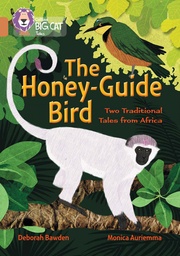 [9780008147105] Big Cat Copper Honeyguide Bird 2 Tales from Africa