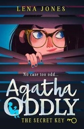 [9780008211837] Agatha Oddly The Secret Key