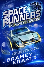 [9780008226404] The Moon Platoon (Space Runners, Book 1)