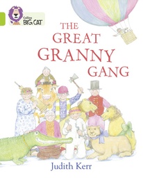 [9780008320904] Big Cat Lime The Great Granny Gang (Judith Kerr)