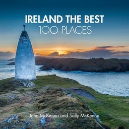 [9780008354688] Ireland The Best 100 Places Extraordinary Places and Where Best to Walk, Eat and Sleep