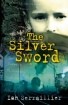 [9780099439493] Silver Sword