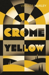 [9780099461890] Crome Yellow