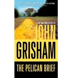 [9780099524465] The Pelican Brief