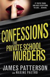 [9780099567387] Confessions The Private School Murders