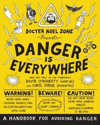 [9780141354156] Danger is Everywhere A Handbook fo