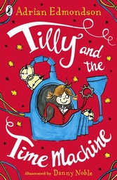 [9780141372457] Tilly and the Time Machine