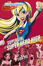 [9780141374383] DC Super Hero Girls Supergirl at S